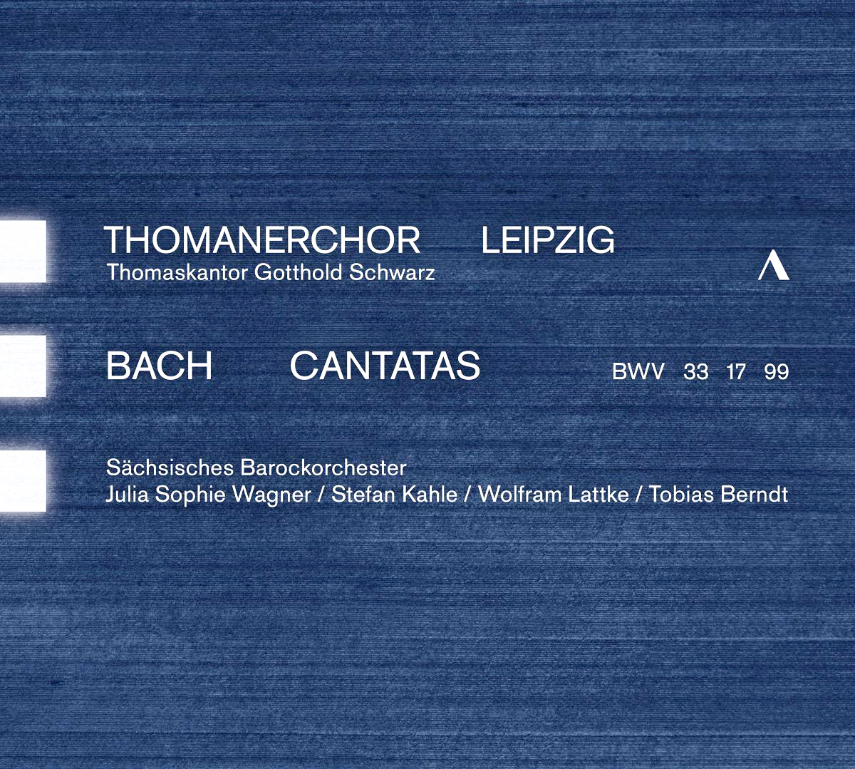 CD: Thomanerchor Leipzig, Gotthold Schwarz: Bach – Cantatas BWV
33, 17, 99; Accentus Music 2018, 19 €.