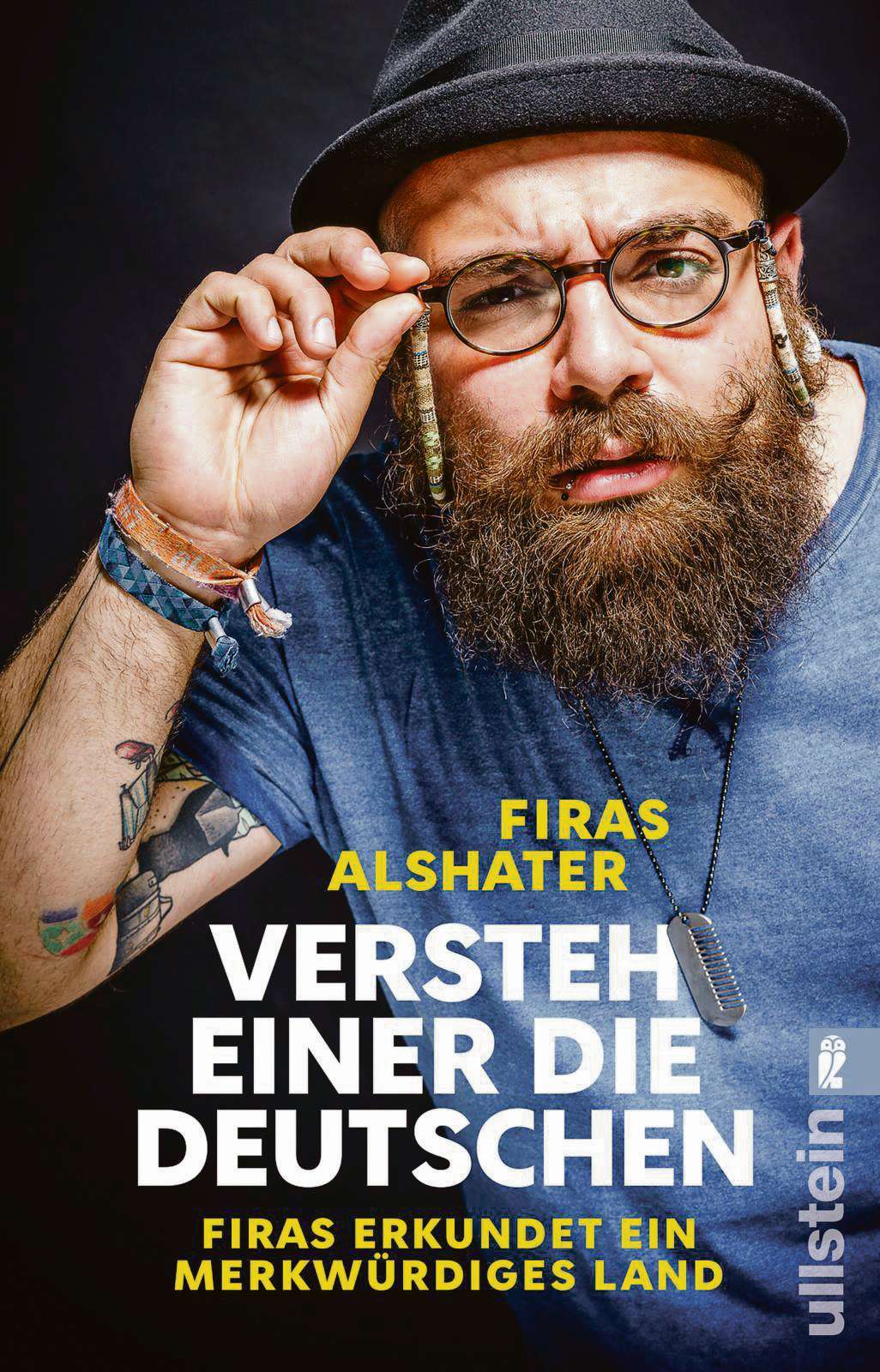 Firas Alshater: Versteh einer die Deutschen!: Firas erkundet ein merkwürdiges Land. Berlin, Ullstein 2018. 240 S., 10 Euro