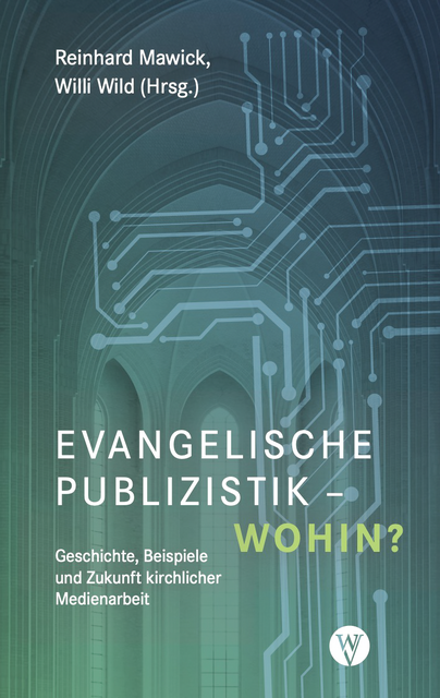 Mehr als eine Festschrift: Das Buch zum Jubiläum arbeitet die Vergangenheit auf, analysiert die Gegenwart und entwirft Ideen für die Zukunft der evangelischen Publizistik. | Foto: Cover: Wartburg Verlag 